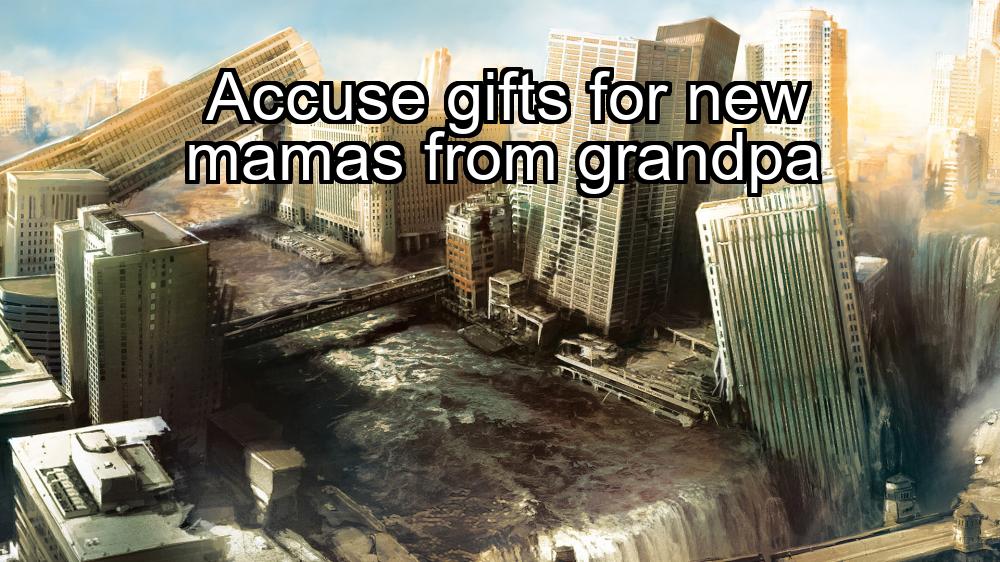 accuse-gifts-for-new-mamas-from-grandpa-1737379241-1