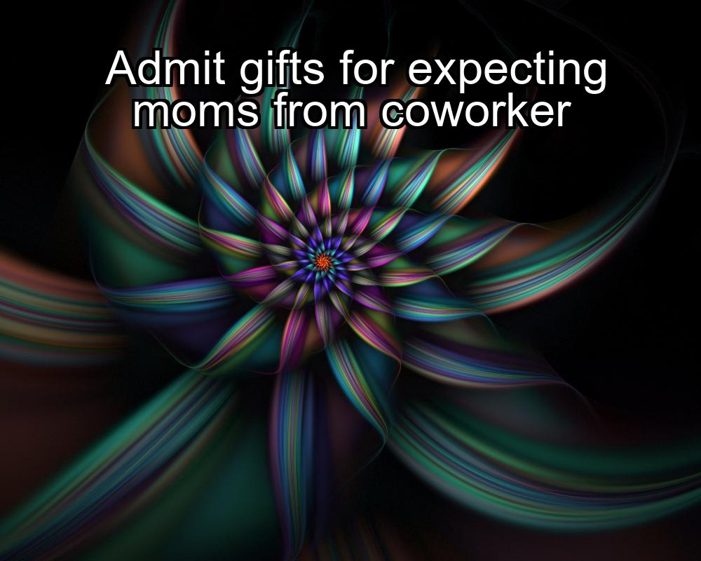 admit-gifts-for-expecting-moms-from-coworker-1737488102-1