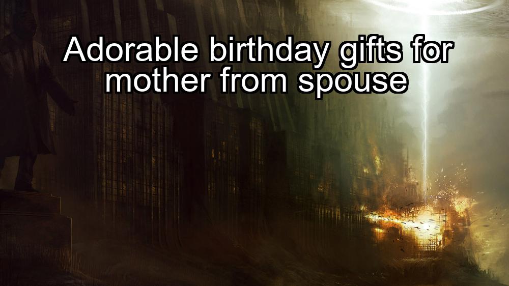 adorable-birthday-gifts-for-mother-from-spouse-1737426741-1