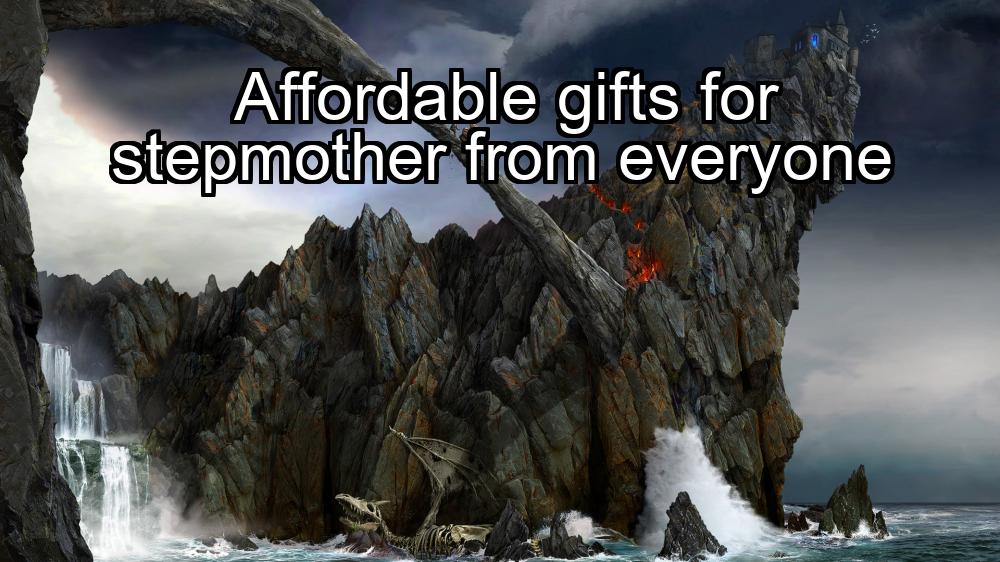 affordable-gifts-for-stepmother-from-everyone-1737387617-1