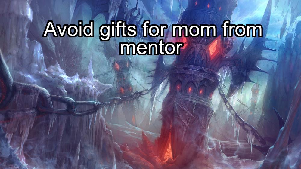 avoid-gifts-for-mom-from-mentor-1737475269-1