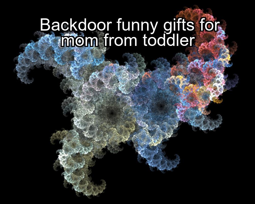 backdoor-funny-gifts-for-mom-from-toddler-1737467841-1