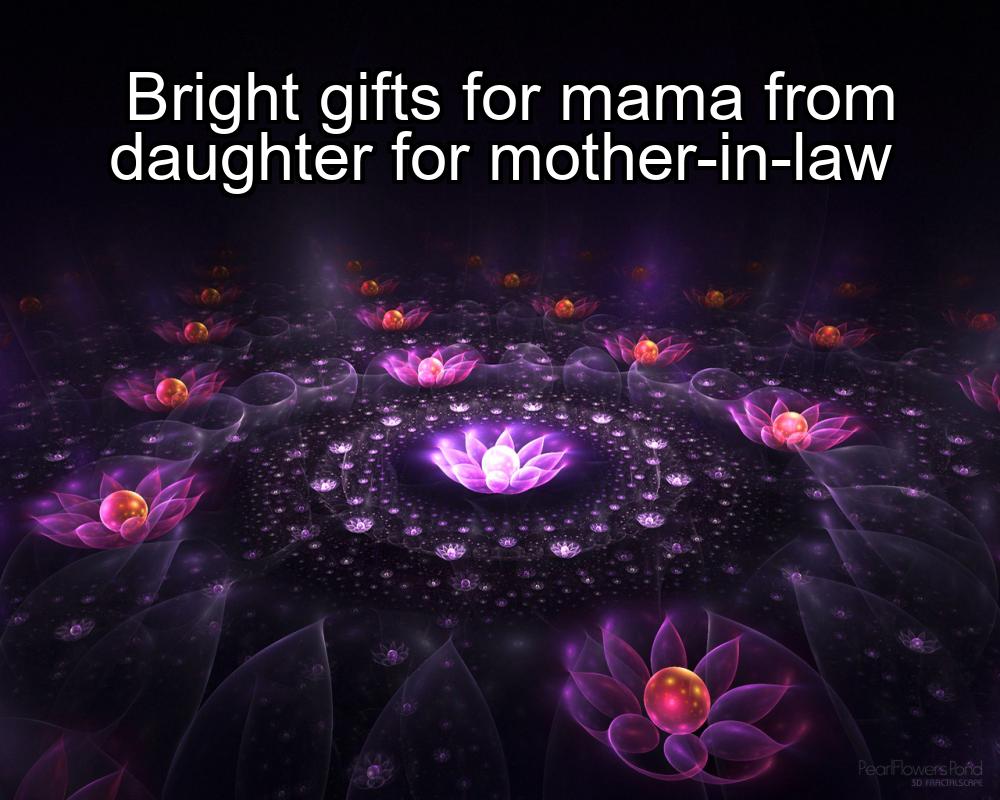 bright-gifts-for-mama-from-daughter-for-mother-in-law-1737423952-1