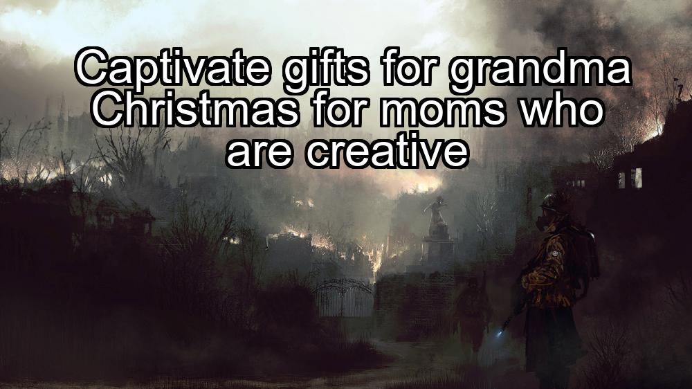 captivate-gifts-for-grandma-christmas-for-moms-who-are-creative-1737348316-1