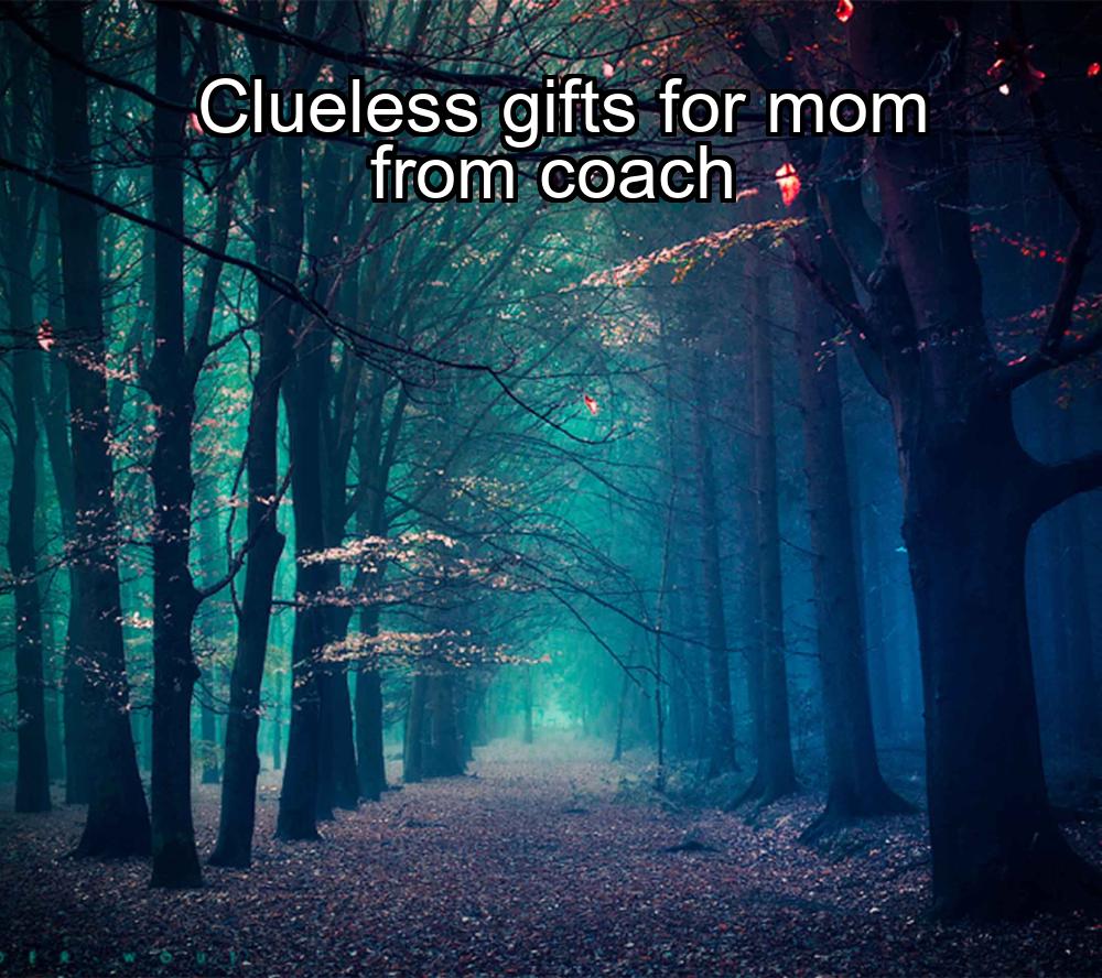 clueless-gifts-for-mom-from-coach-1737457534-1