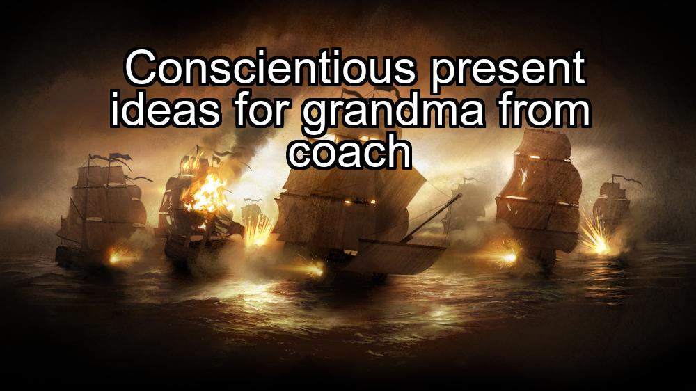 conscientious-present-ideas-for-grandma-from-coach-1737471998-1