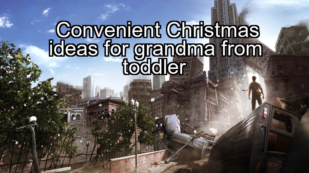 convenient-christmas-ideas-for-grandma-from-toddler-1737474721-1