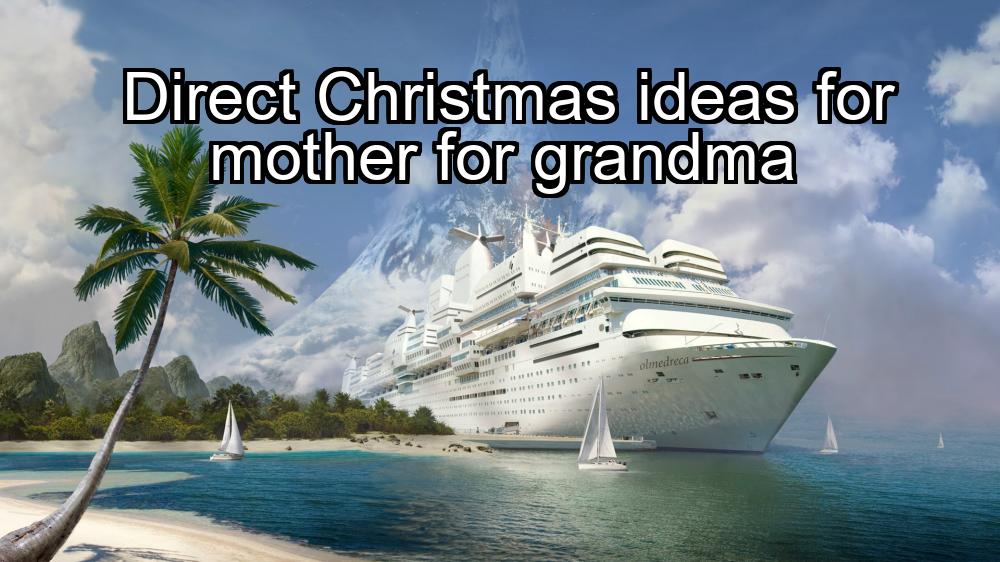 direct-christmas-ideas-for-mother-for-grandma-1737459026-1