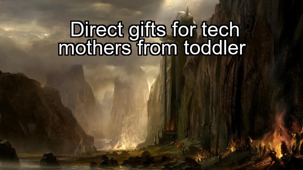 direct-gifts-for-tech-mothers-from-toddler-1737423822-1