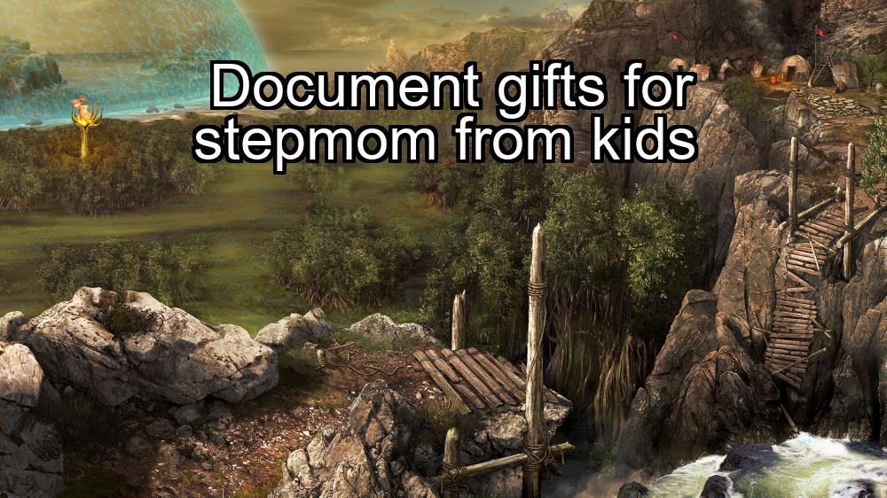 document-gifts-for-stepmom-from-kids-1737353495-1