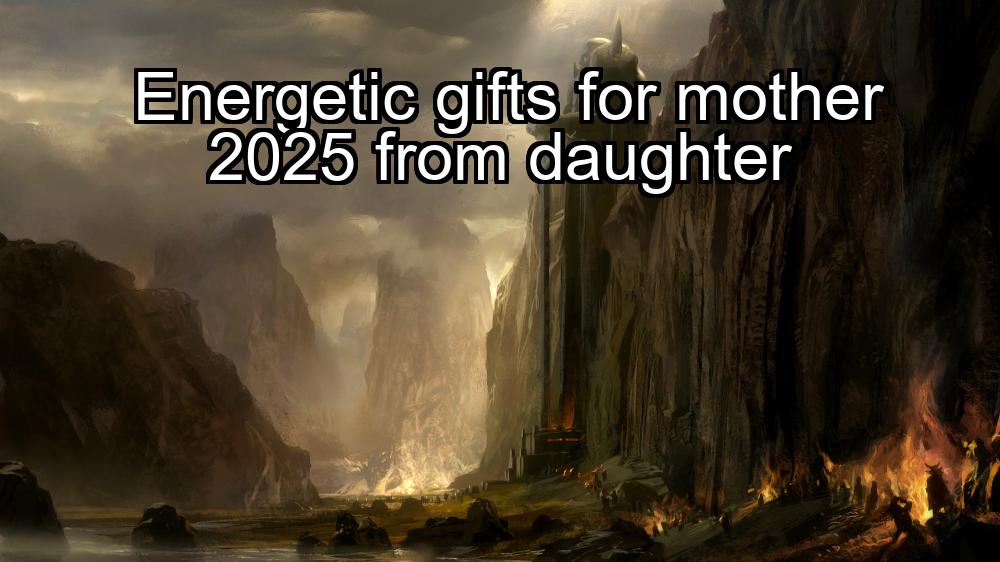 energetic-gifts-for-mother-2025-from-daughter-1737443122-1