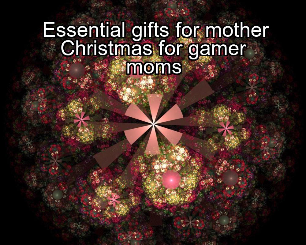 essential-gifts-for-mother-christmas-for-gamer-moms-1737470774-1