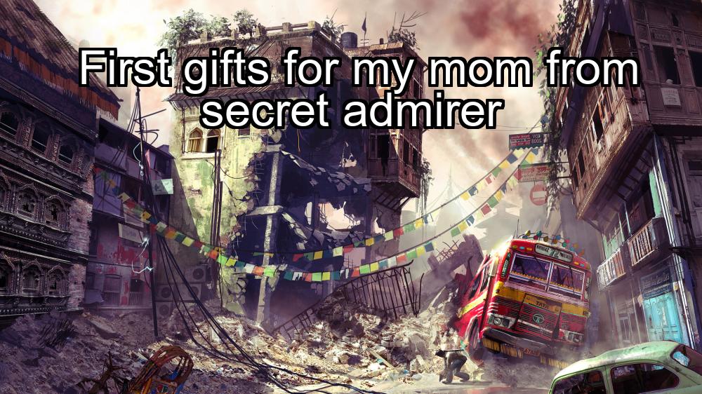 first-gifts-for-my-mom-from-secret-admirer-1737464724-1