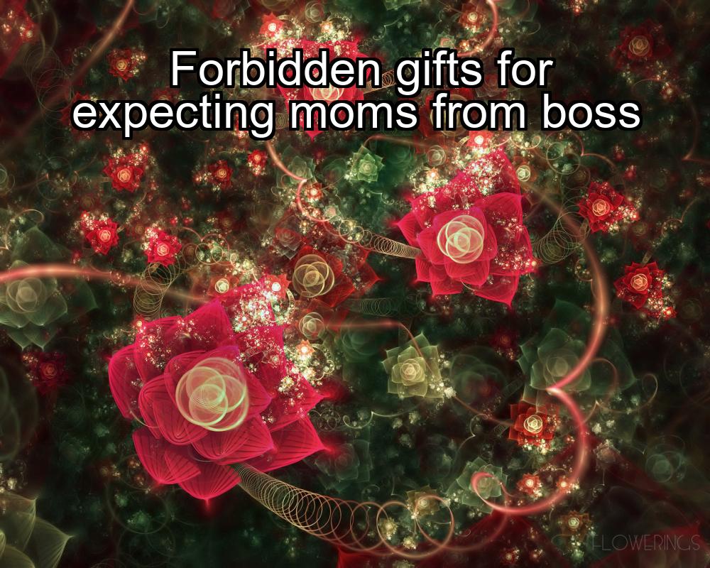 forbidden-gifts-for-expecting-moms-from-boss-1737424817-1