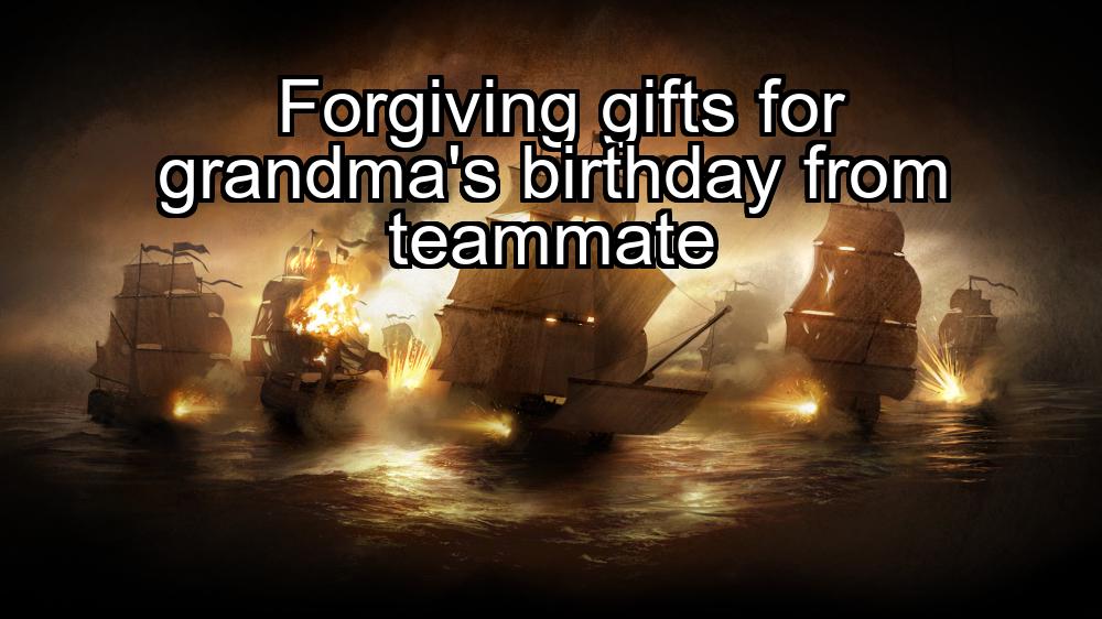 forgiving-gifts-for-grandmas-birthday-from-teammate-1737387618-1