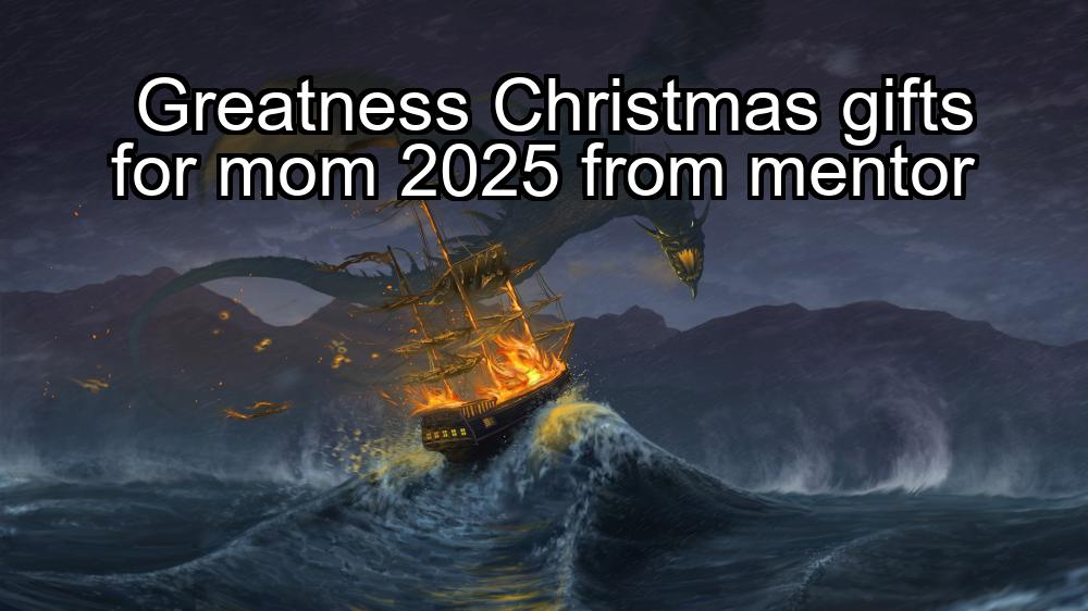 greatness-christmas-gifts-for-mom-2025-from-mentor-1737448896-1