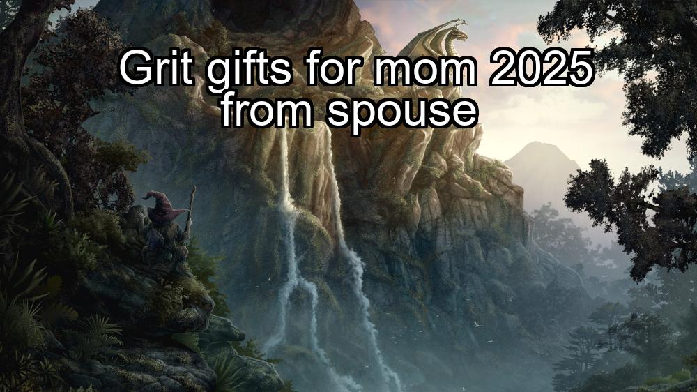 grit-gifts-for-mom-2025-from-spouse-1737378330-1