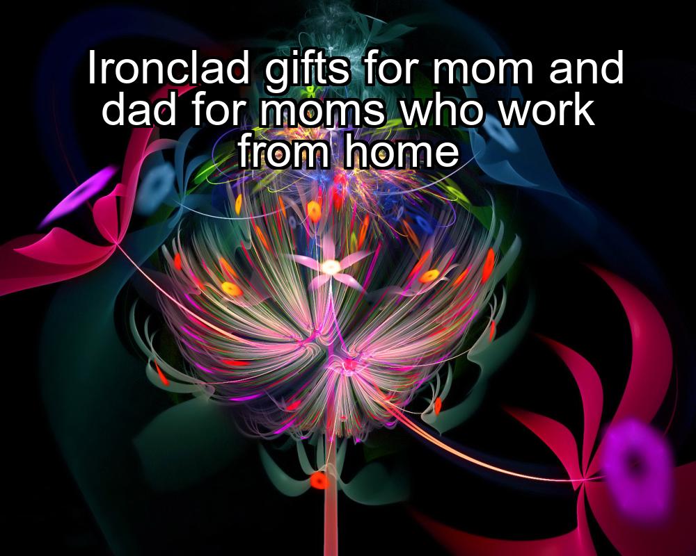 ironclad-gifts-for-mom-and-dad-for-moms-who-work-from-home-1737459030-1