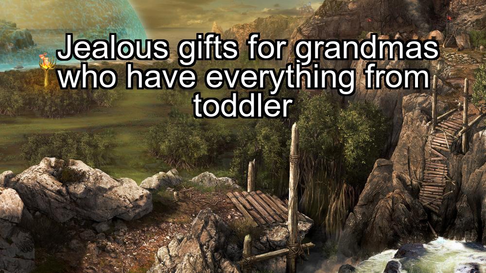 jealous-gifts-for-grandmas-who-have-everything-from-toddler-1737447949-1