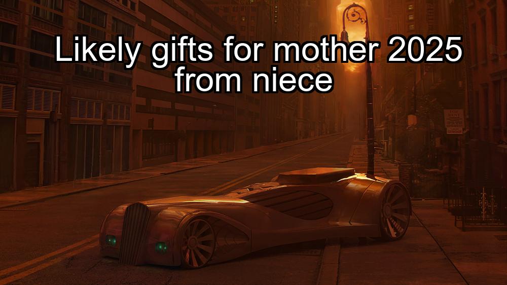 likely-gifts-for-mother-2025-from-niece-1737420709-1