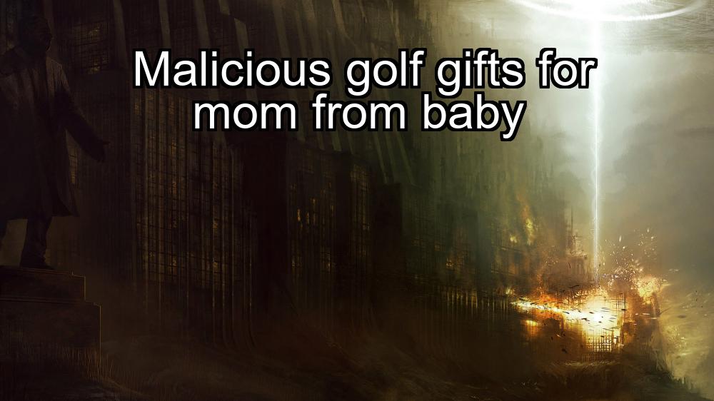 malicious-golf-gifts-for-mom-from-baby-1737352921-1