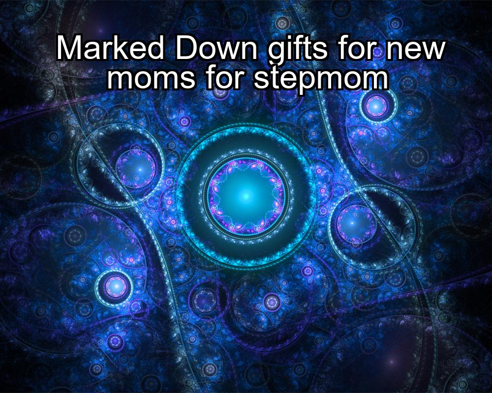 marked-down-gifts-for-new-moms-for-stepmom-1737340261-1