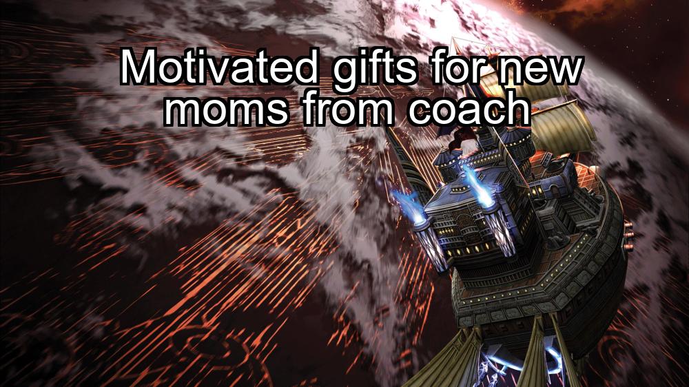 motivated-gifts-for-new-moms-from-coach-1737378337-1