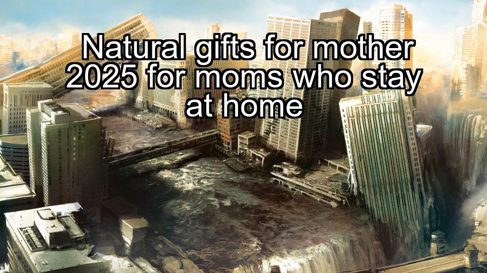 natural-gifts-for-mother-2025-for-moms-who-stay-at-home-1737431429-1