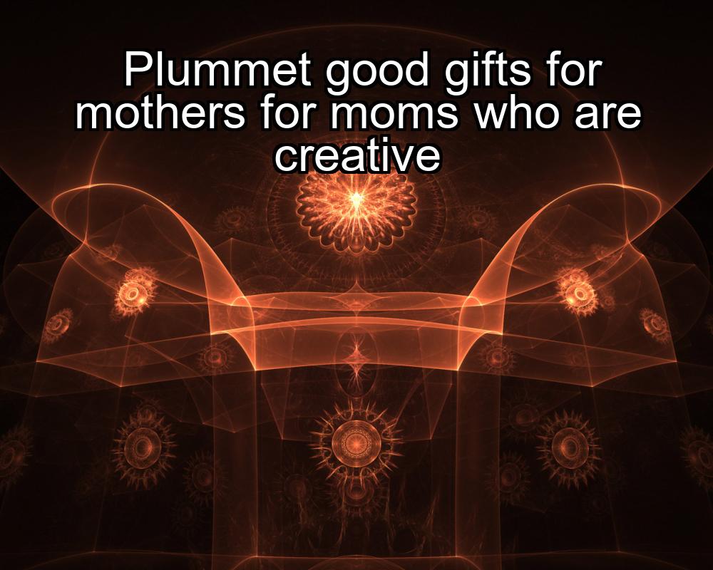 plummet-good-gifts-for-mothers-for-moms-who-are-creative-1737361819-1