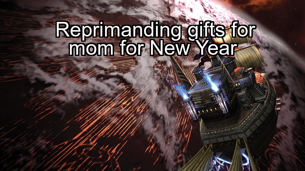 reprimanding-gifts-for-mom-for-new-year-1737451522-1