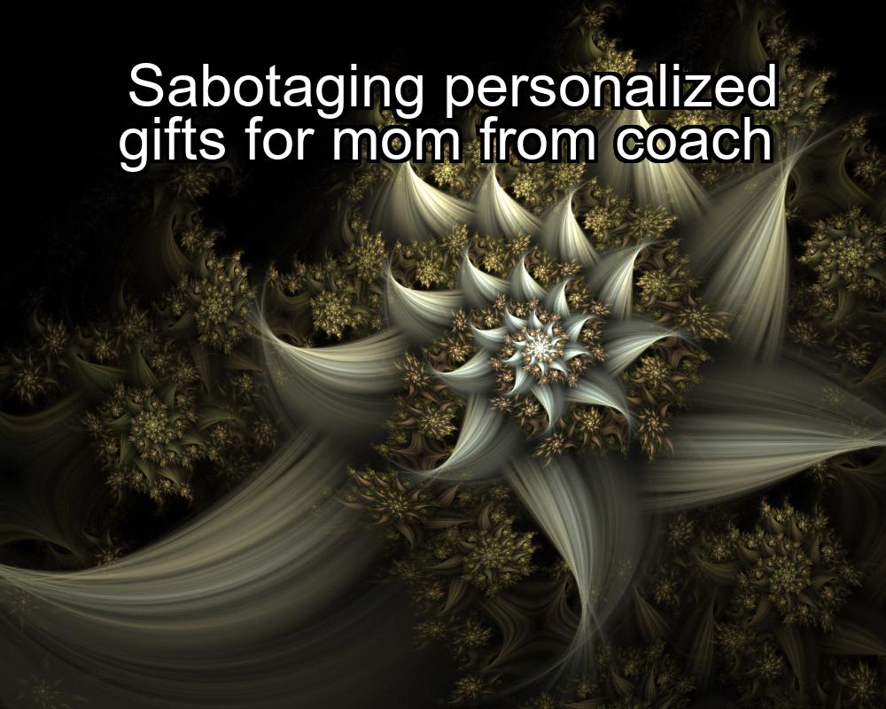 sabotaging-personalized-gifts-for-mom-from-coach-1737337812-1