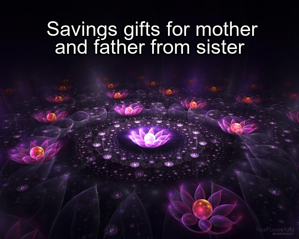 savings-gifts-for-mother-and-father-from-sister-1737357919-1