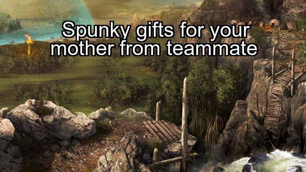 spunky-gifts-for-your-mother-from-teammate-1737363031-1