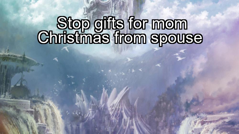 stop-gifts-for-mom-christmas-from-spouse-1737425729-1