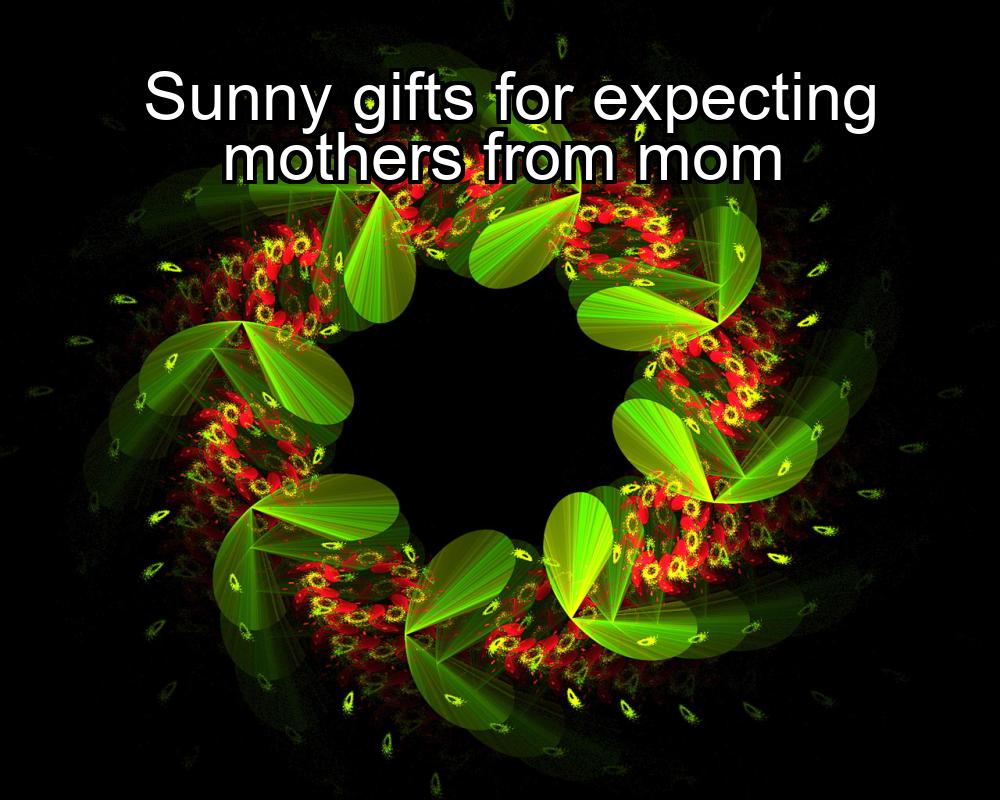 sunny-gifts-for-expecting-mothers-from-mom-1737362176-1