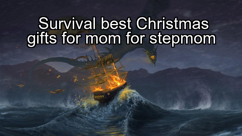 survival-best-christmas-gifts-for-mom-for-stepmom-1737461138-1