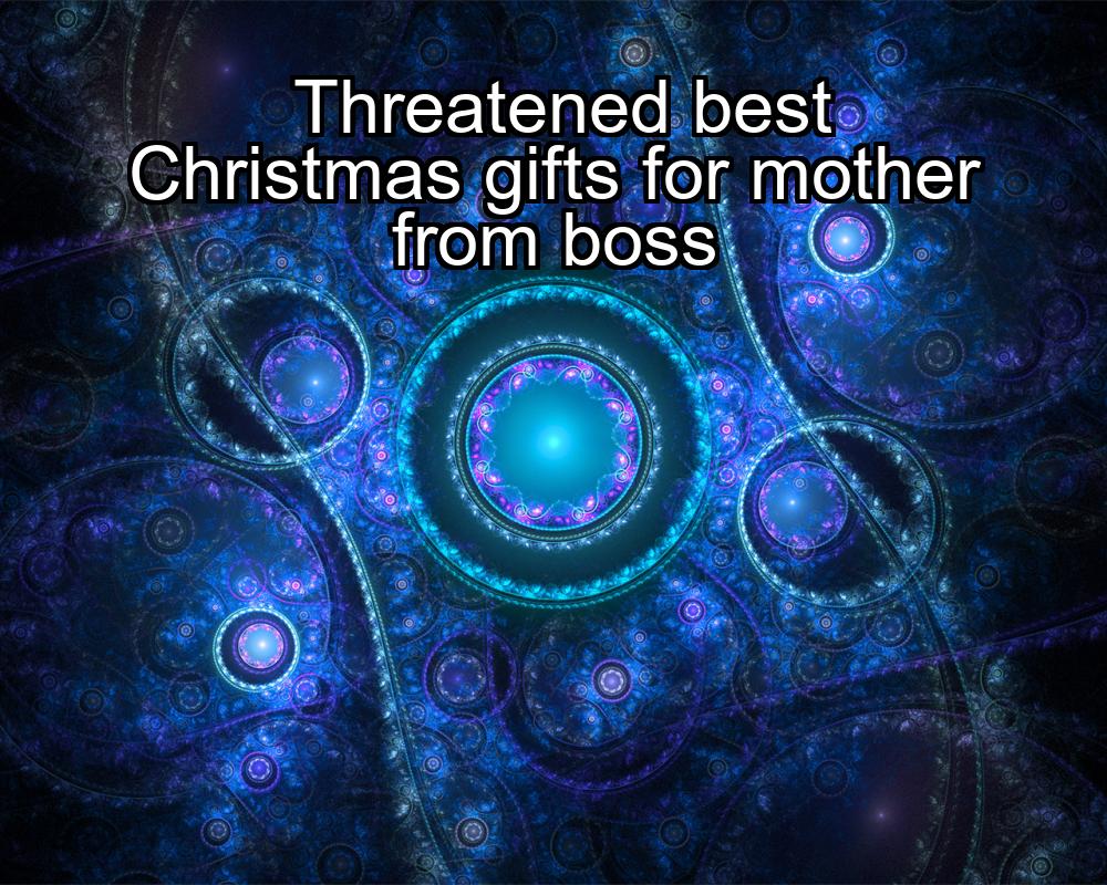 threatened-best-christmas-gifts-for-mother-from-boss-1737351633-1