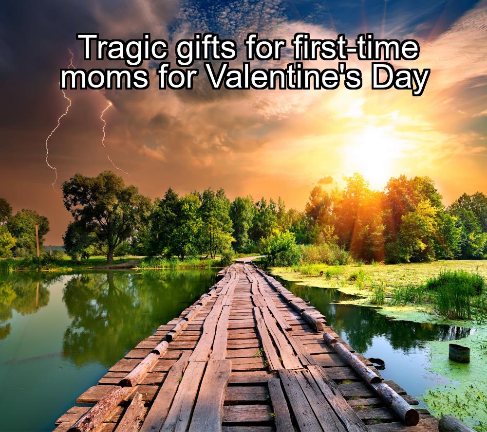 tragic-gifts-for-first-time-moms-for-valentines-day-1737421592-1