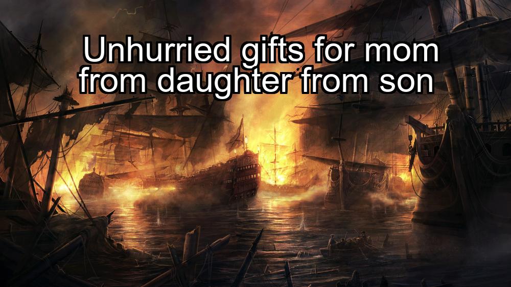 unhurried-gifts-for-mom-from-daughter-from-son-1737333549-1