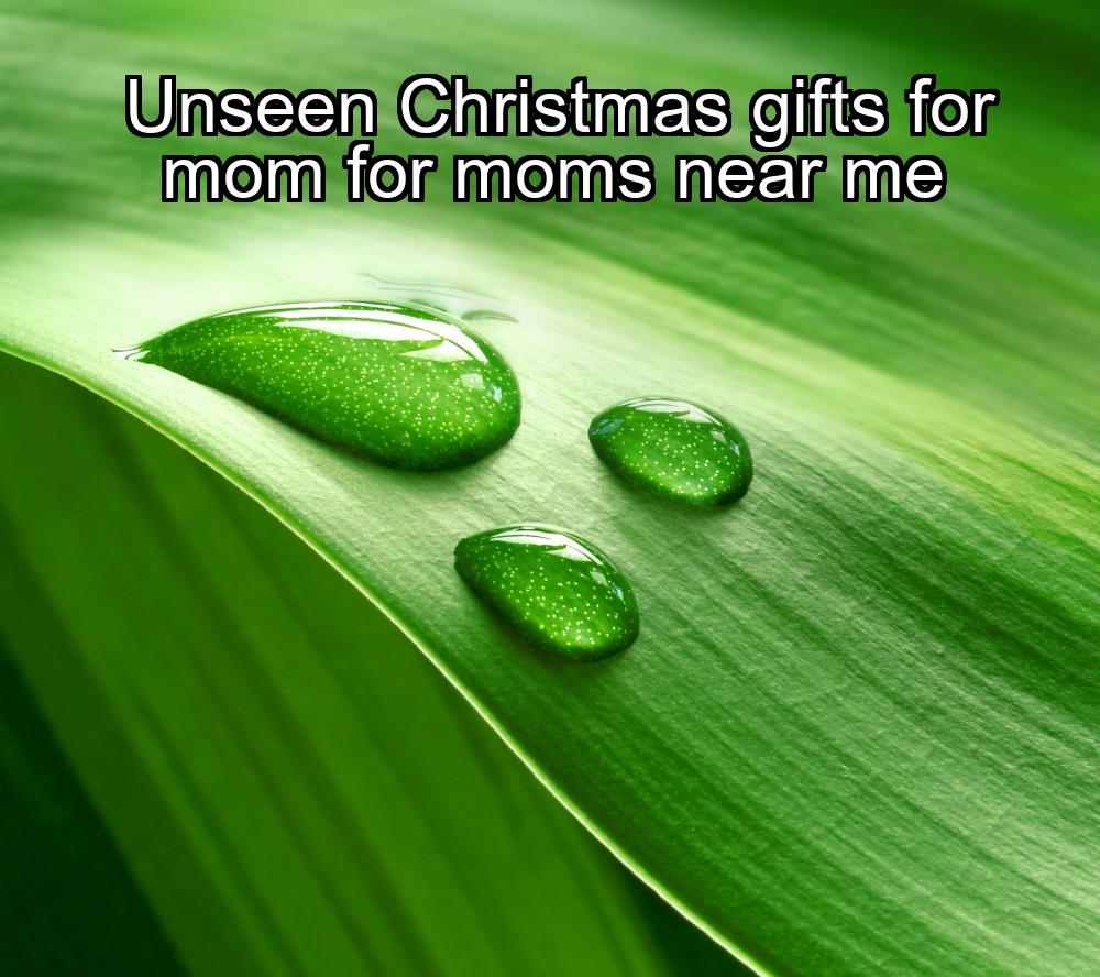 unseen-christmas-gifts-for-mom-for-moms-near-me-1737325820-1